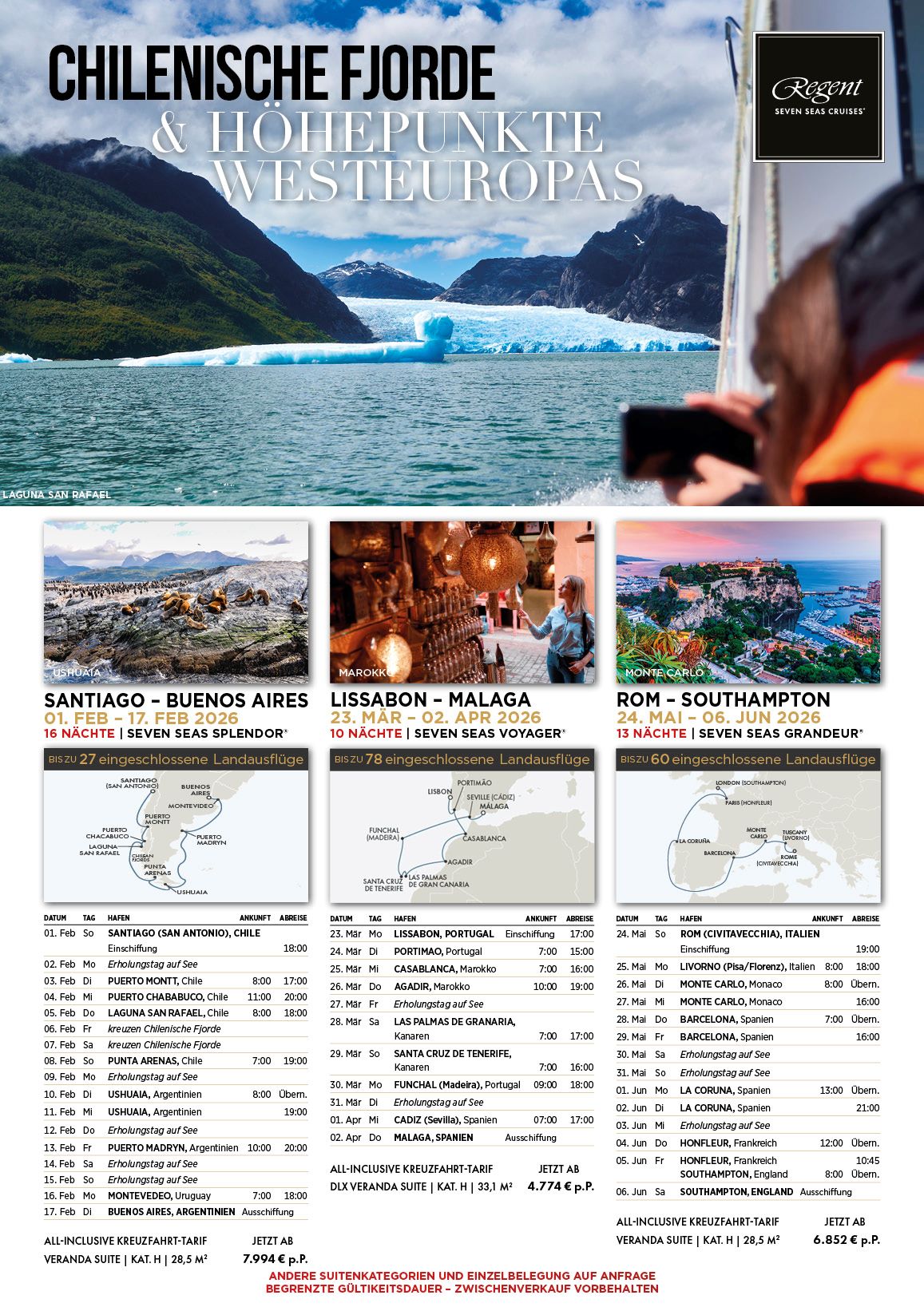 Chilenische Fjorde und Höhepunkte Westeuropas mit Regent Seven Seas