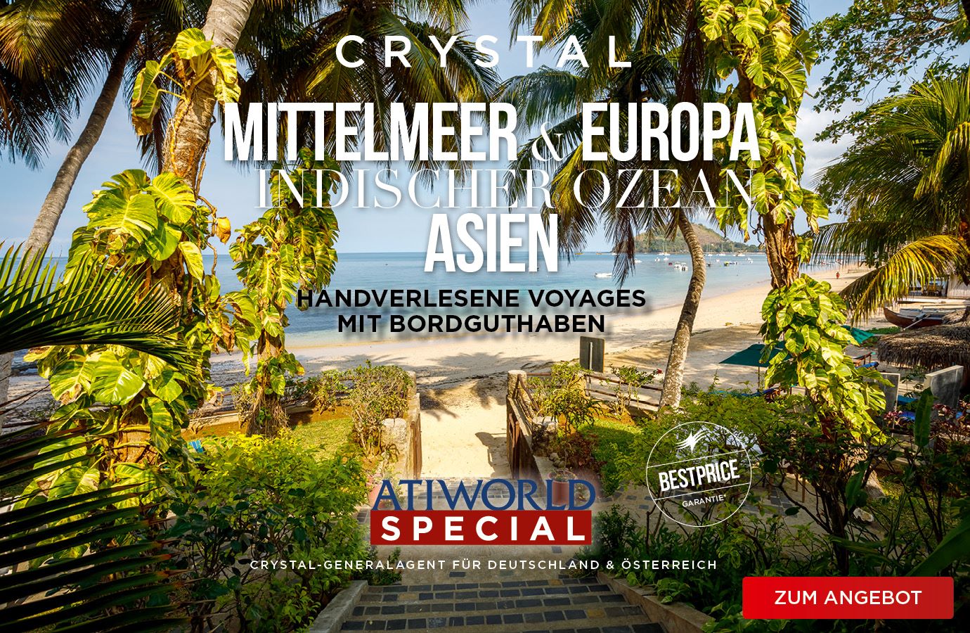 Atiworld Special Offerten mit Crystal - handverlesene Voyages mit Bordguthaben