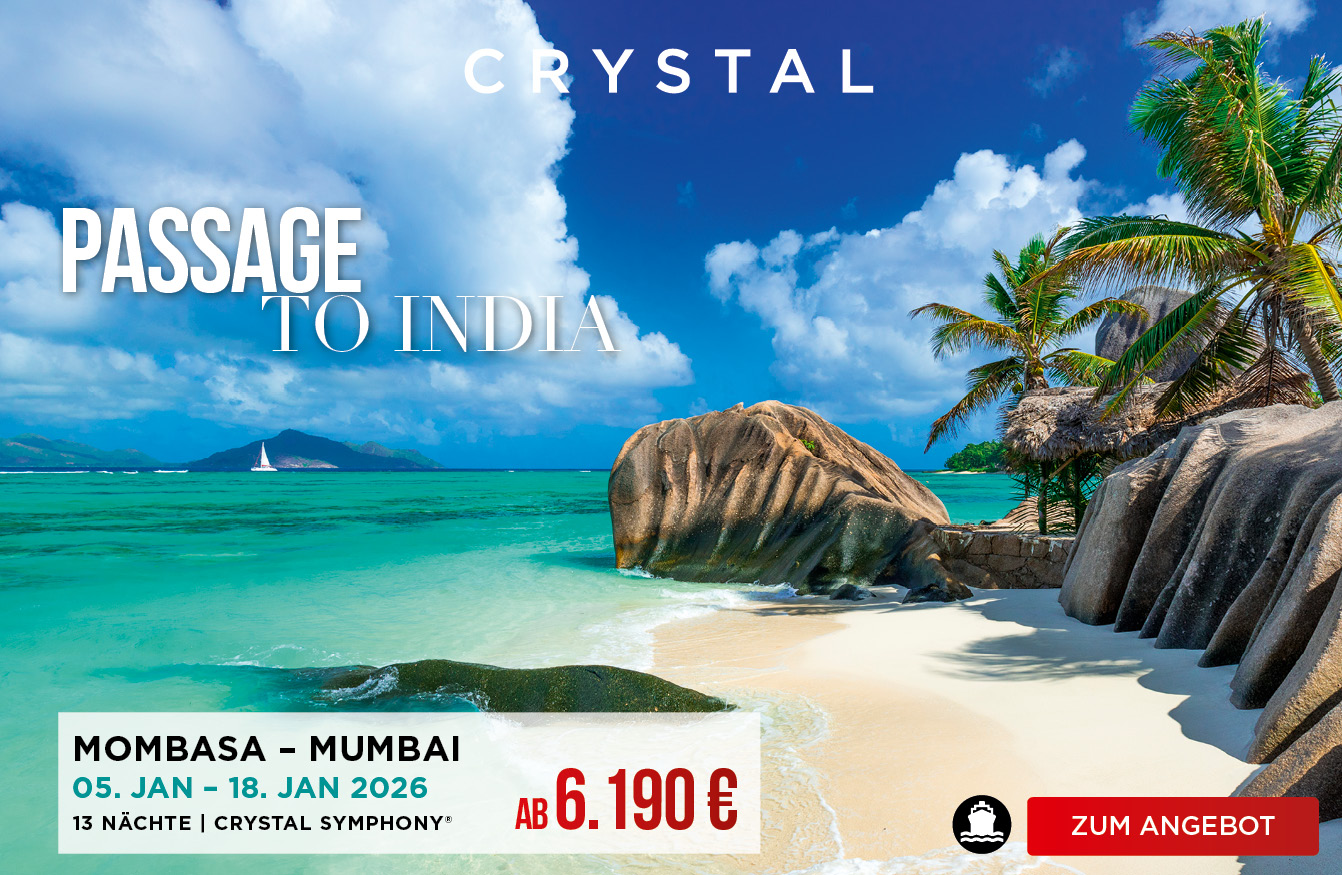Kreuzfahrt Passage to India von Mombasa nach Mumbai mit Crystal Symphony