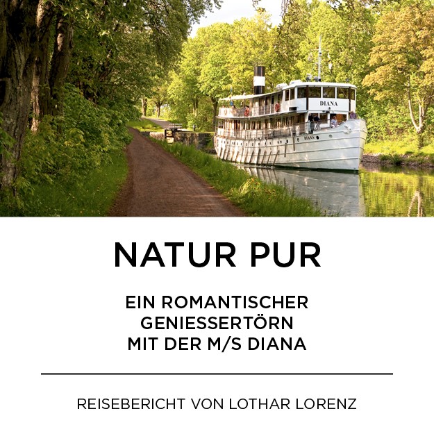 Reisebericht von einem romantischen Geniesser-Törn auf dem Göta Kanal von Lothar Lorenz