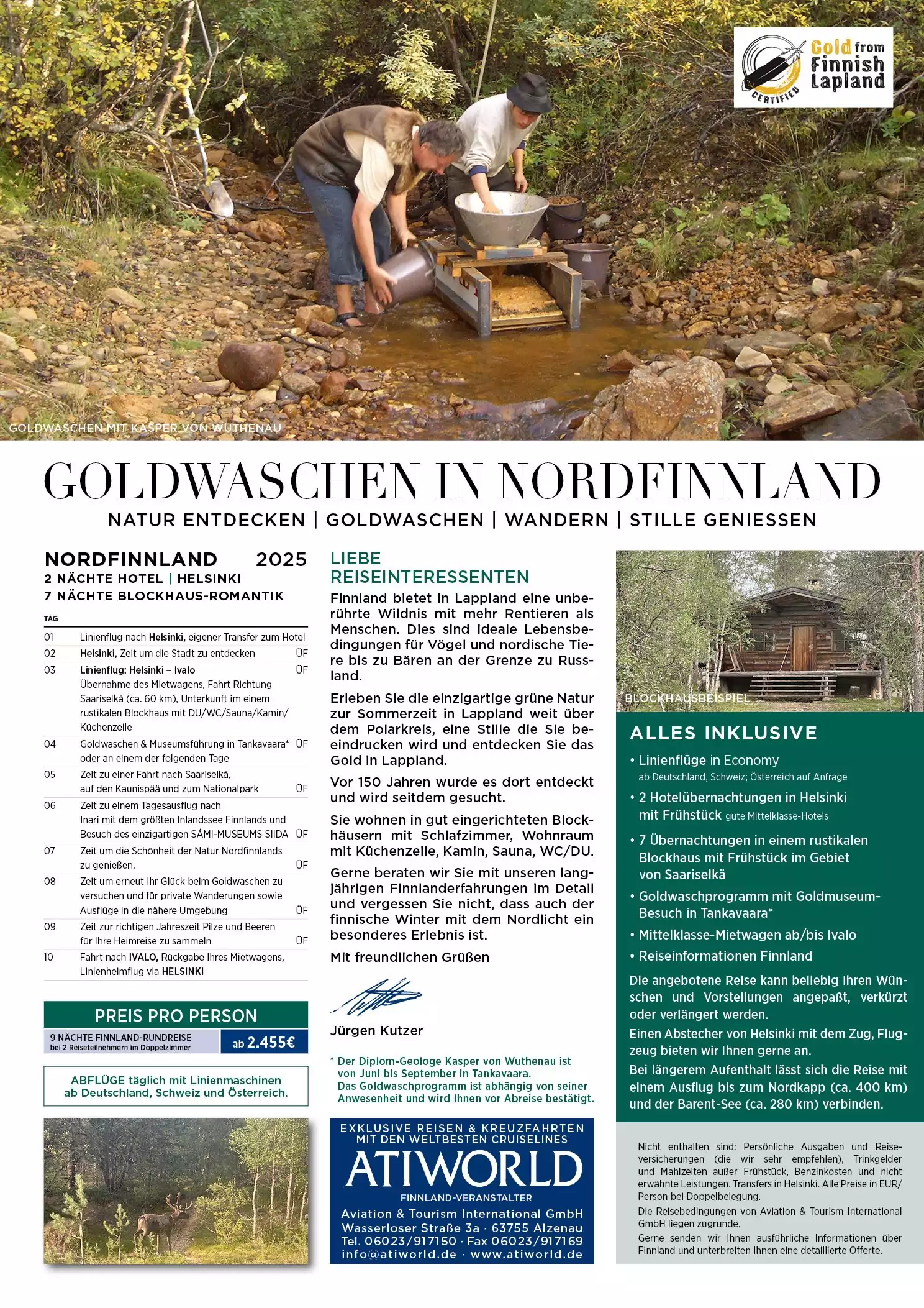 Goldwaschen in Nordfinnland und Natur entdecken