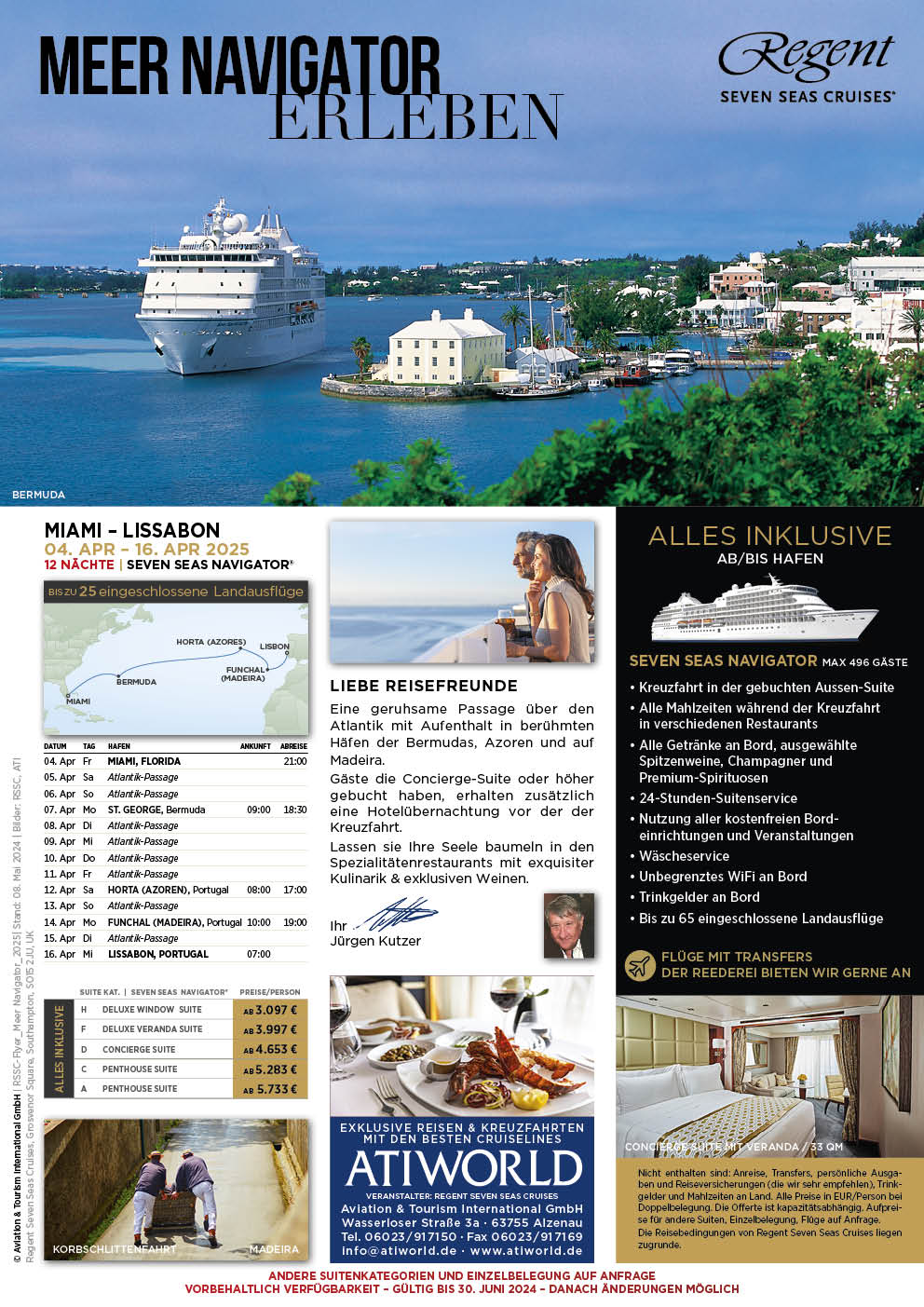 Regent Seven Seas Navigator Kreuzfahrt Miami - Lissabon