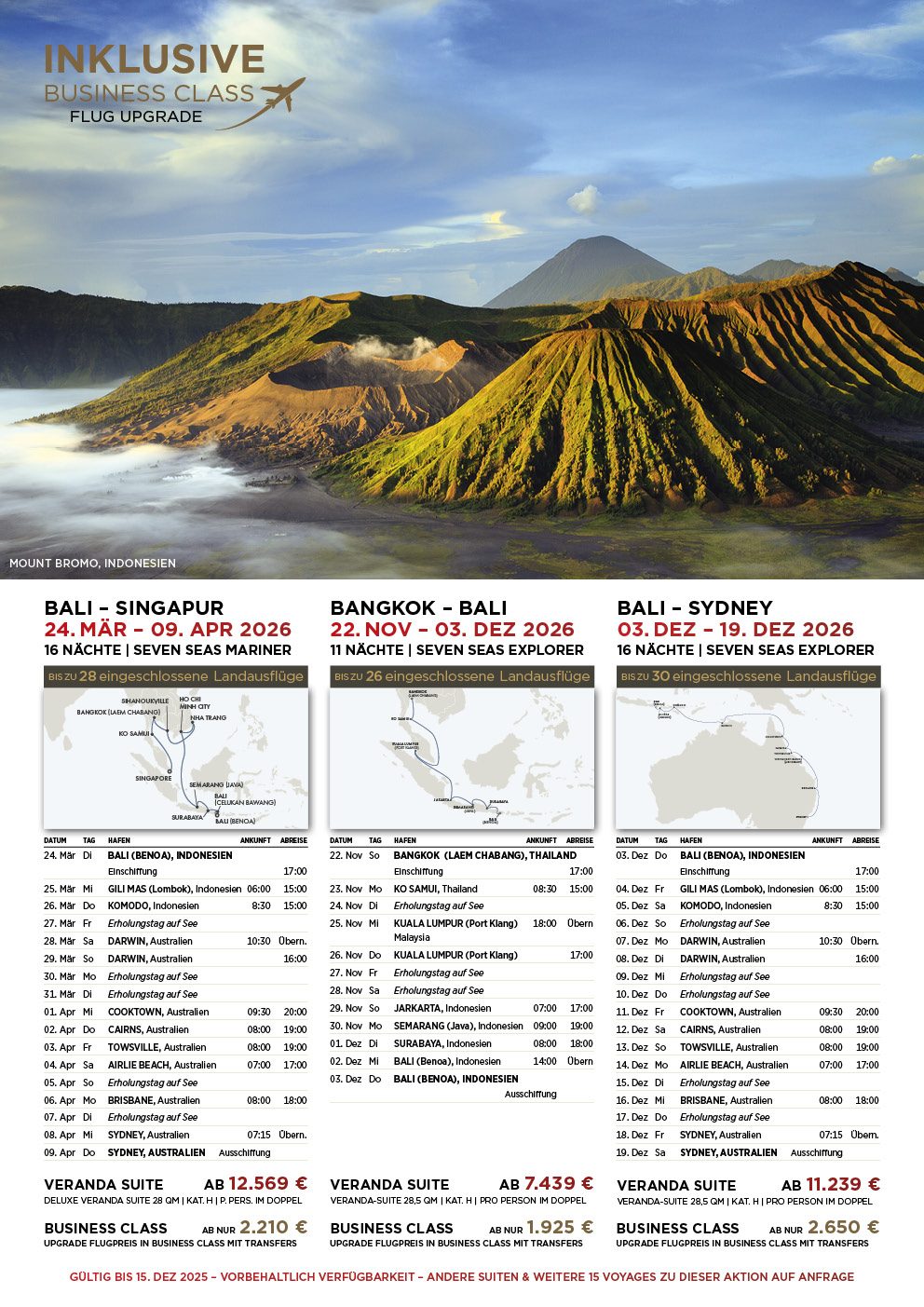 Regent SEVEN SEAS CRUISES inklusive Business Class Flug Upgrade und Transfers im Ultimate All-Inclusive Tarif nach Bali, Singapur, Sydney, Piräus, Dubai, Buenos Aires, Bangkok, Tokio, Mauritius, Doha, Incheon und in die Antarktis im März April November Dezember 2026 sowie im Februar März April Mai 2027 mit der Seven Seas Mariner, der Explorer und der Voyager