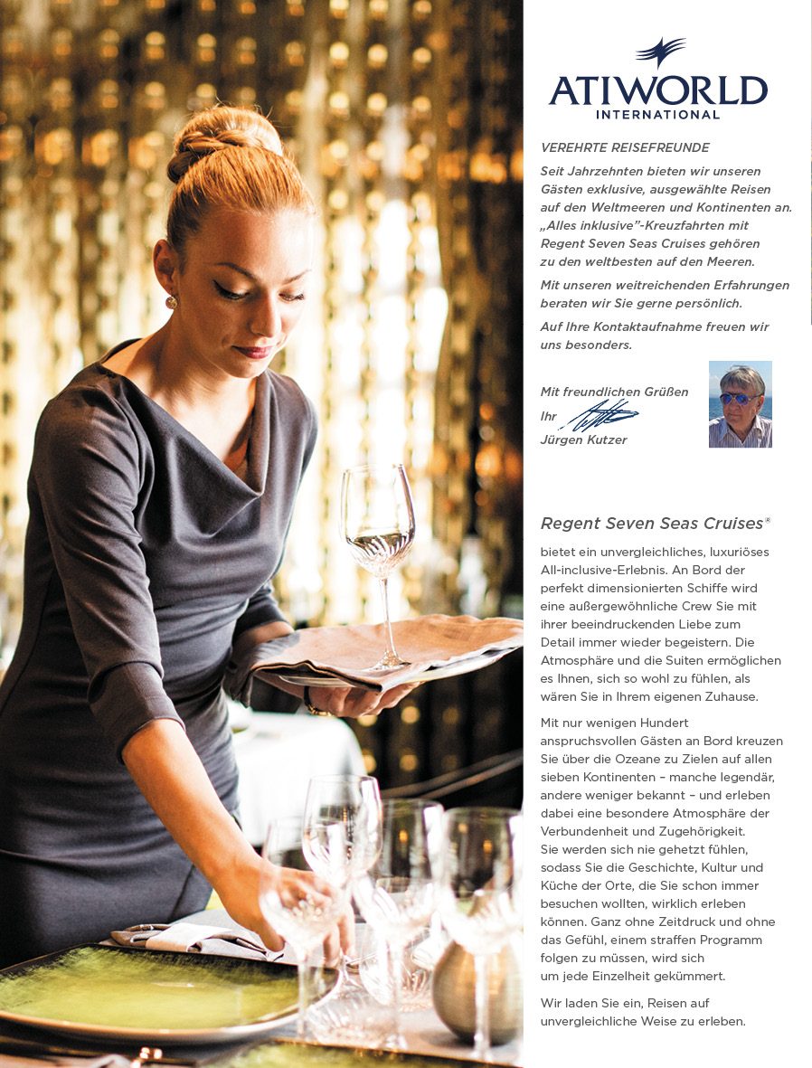 Regent Seven Seas Cruises exklusive Luxus Kreuzfahrten weltweit