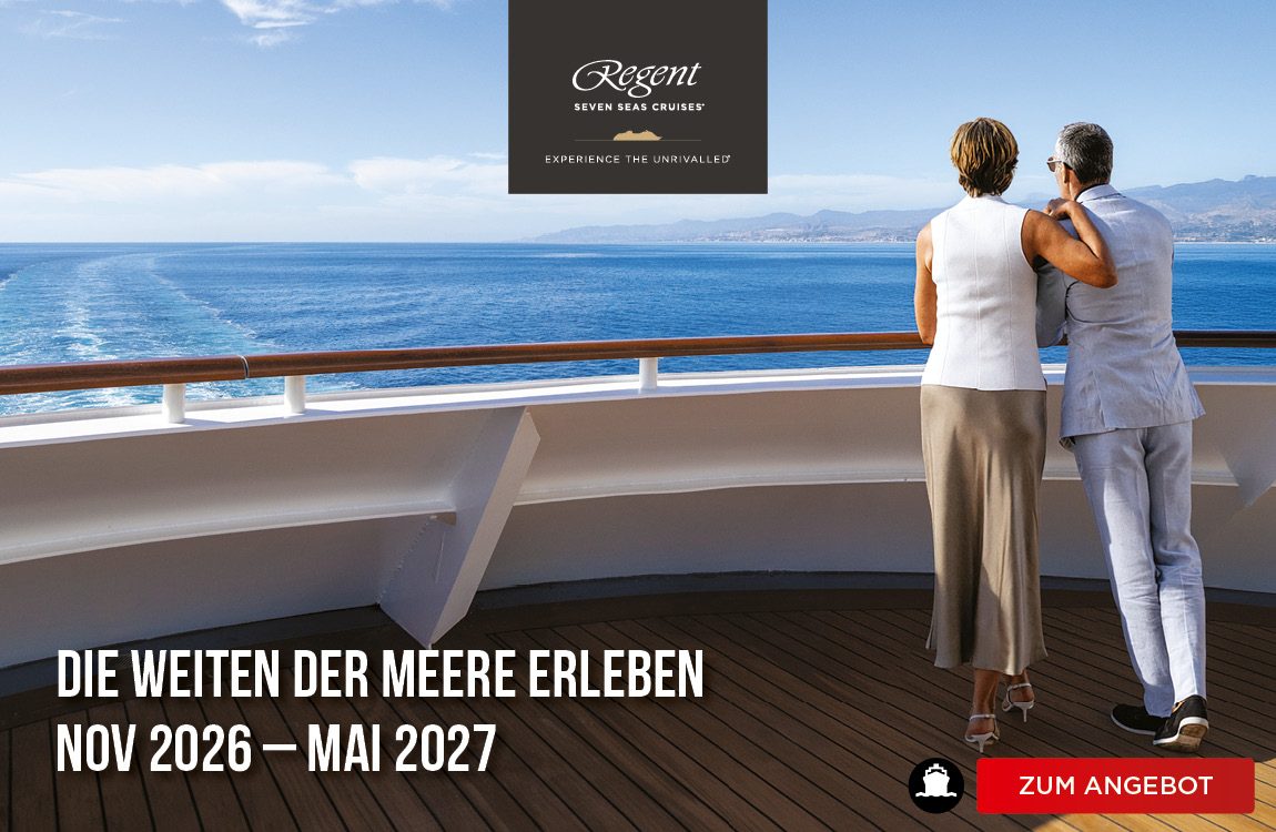 Regent Seven Seas Cruises exklusive Luxus Kreuzfahrten weltweit