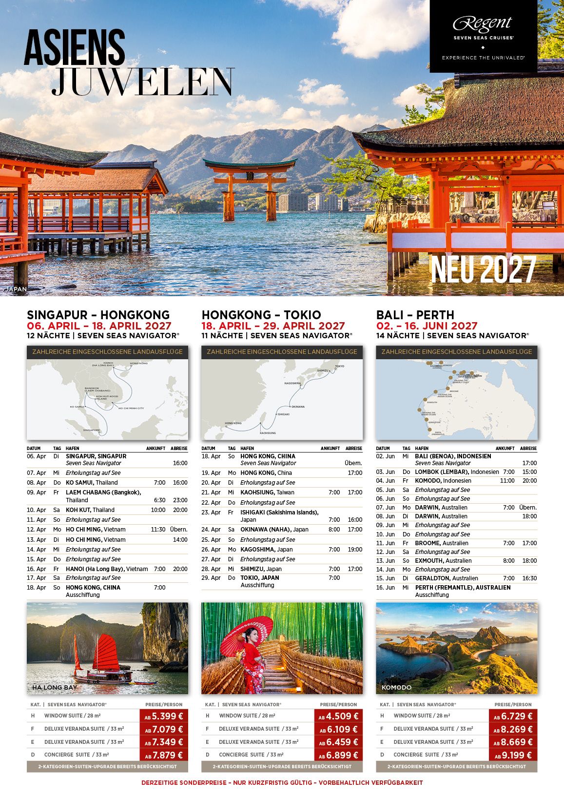 Regent Seven Seas Navigator Kreuzfahrten Singapur-Hongkong, Hongkong-Tokio, Bali-Perth