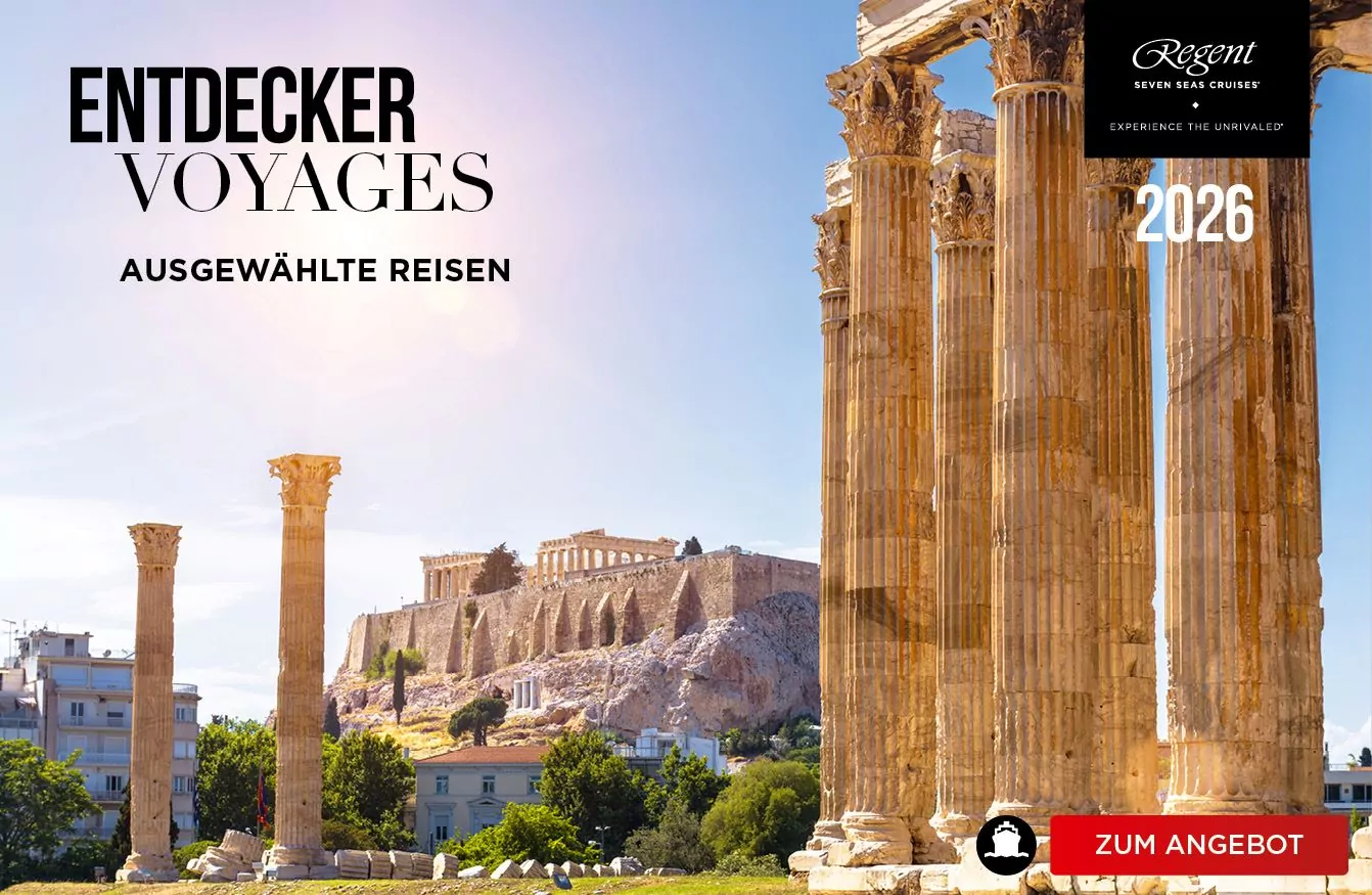 Regent Seven Seas ausgewählte Entdecker Kreuzfahrten 2026