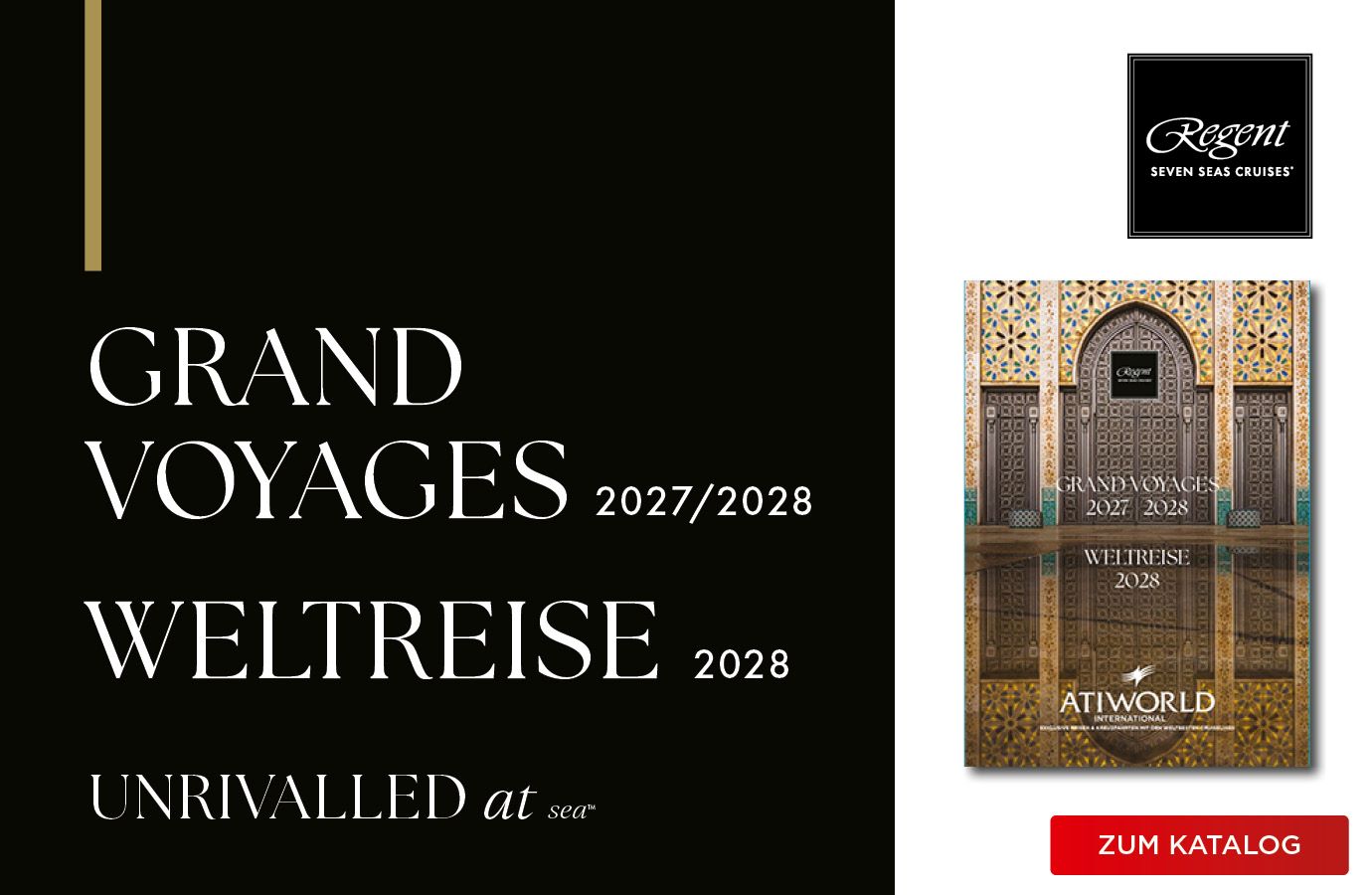 Regent Grand Voyages 2027-2028 und Weltreise 2028