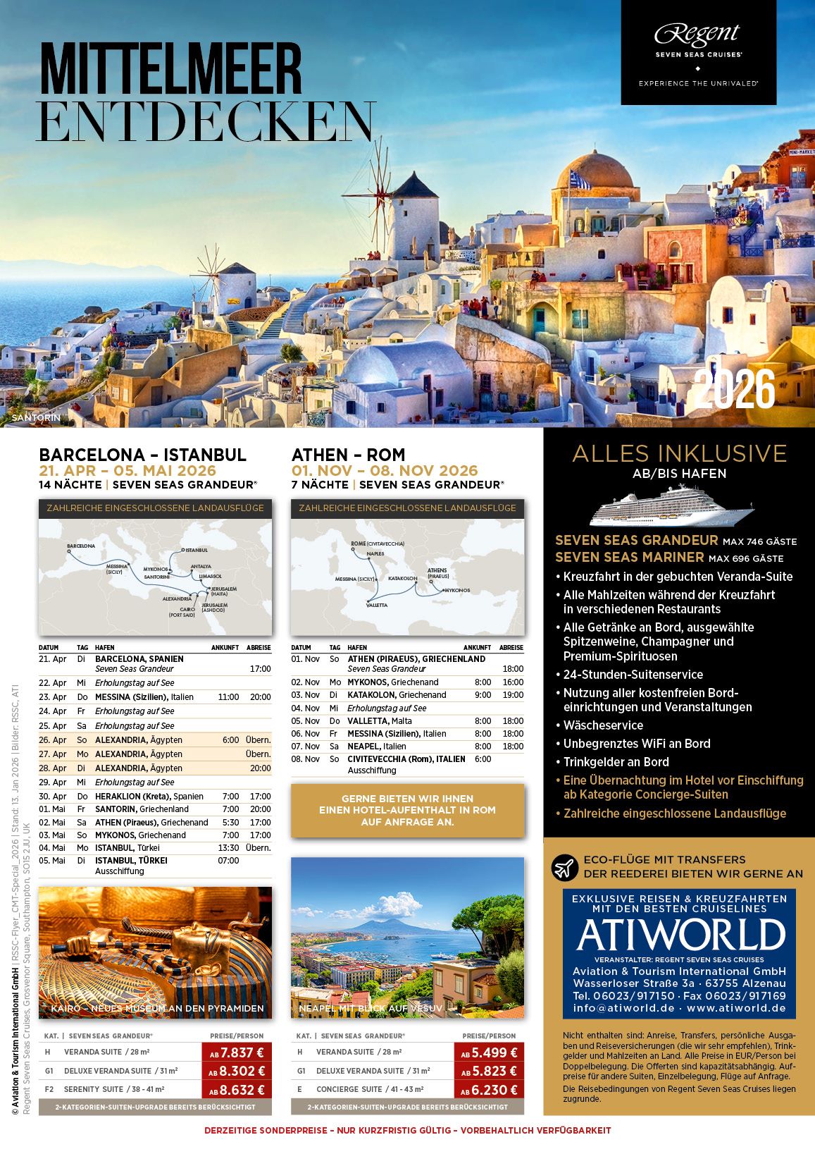 Regent Seven Seas Grandeur Barcelona-Istanbul, Athen-Rom