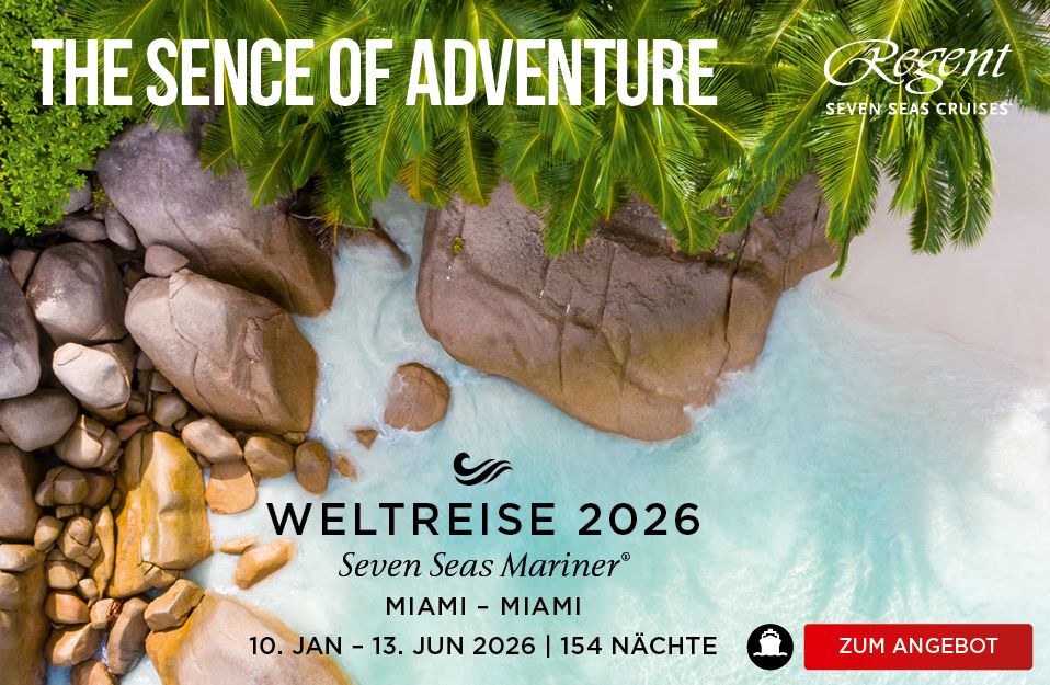 Seven Seas Mariner Weltreise 2026 von Miami bis Miami 154 Nächte