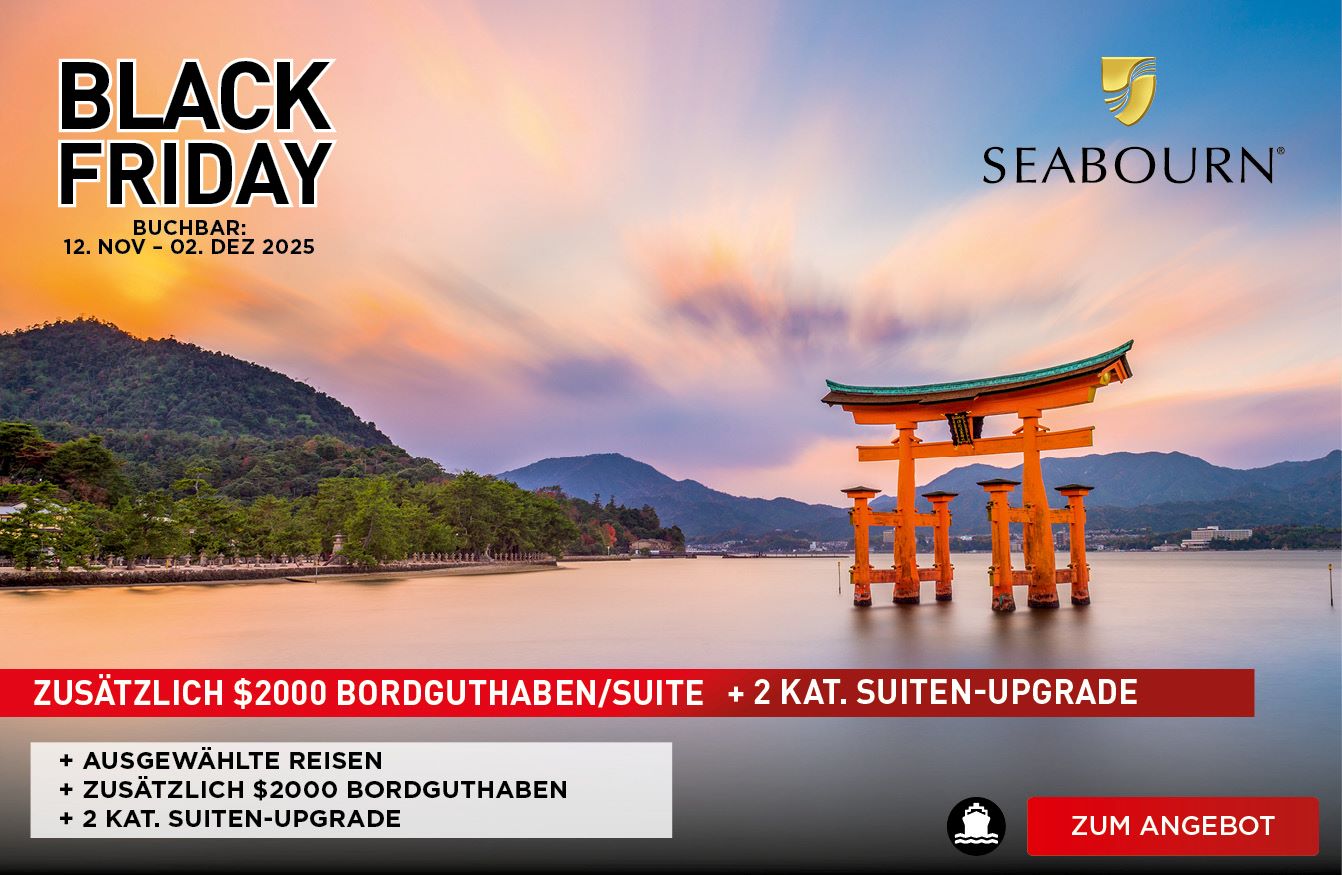 Seabourn Black Friday Angebote mit zusätzlichem Bordguthaben und Suitenupgrade