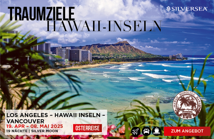 Kreuzfahrt mit Silversea zu Traumzielen in Hawaii