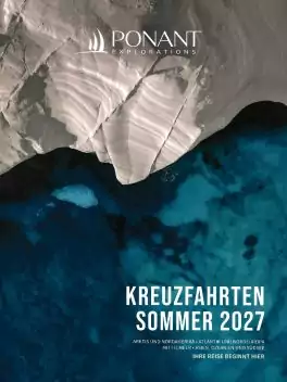 Ponant Explorations Sommer 2027
